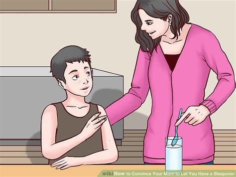 3 ways to convince your mom to let you have a sleepover wikihow