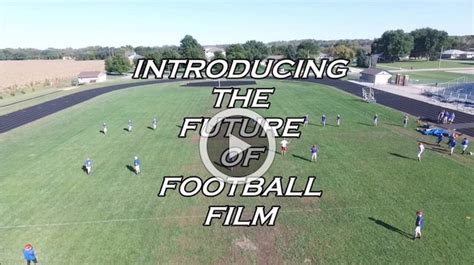 drones  future  football film footballscoop