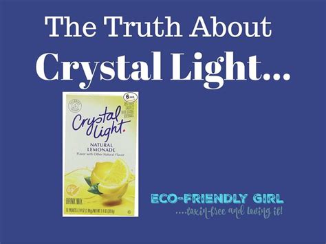 crystal light bad   eco friendly girl dangerous