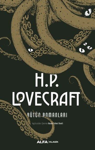 h p lovecraft bütün romanları dandr kültür sanat ve eğlence dünyası