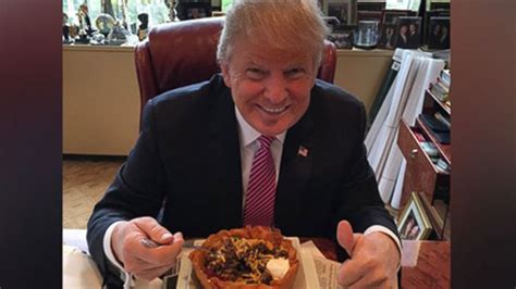 donald trump eats  taco bowl  celebrate cinco de mayo mycentraloregoncom