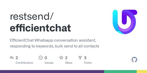 github restsendefficientchat efficientchat whatsapp conversation