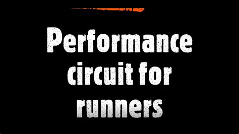 performance circuit  runners youtube