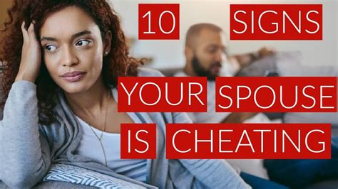 10 Signs Your Spouse Is Cheating On You Youtube
