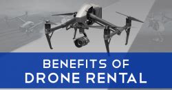 benefits  drone rental