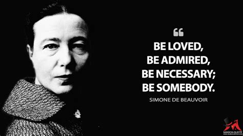 Simone De Beauvoir Quotes Magicalquote
