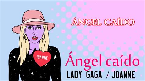 Angel Down [work Tape] Lady Gaga [traducción Español