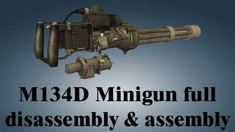 md minigun full disassembly assembly youtube
