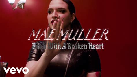 Mae Muller Bitch With A Broken Heart Lyric Video Youtube
