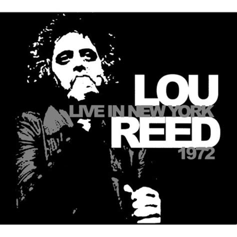 live in new york 1972 lou reed user reviews allmusic