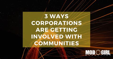 3 Ways Corporations Are Getting Involved With Communities