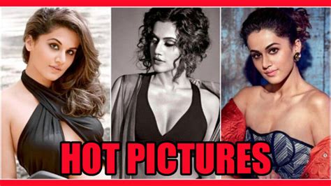 Why Is Taapsee Pannu So Hot These Photos Are The Real Reason Iwmbuzz