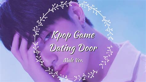kpop game dating door [male idols] youtube