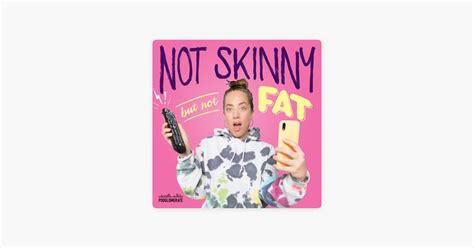 ‎not skinny but not fat on apple podcasts