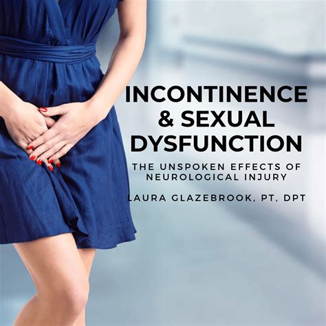 incontinence and sexual dysfunction one on one physical therapy