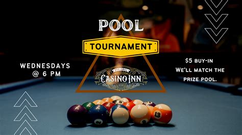 pool tournament casino inn