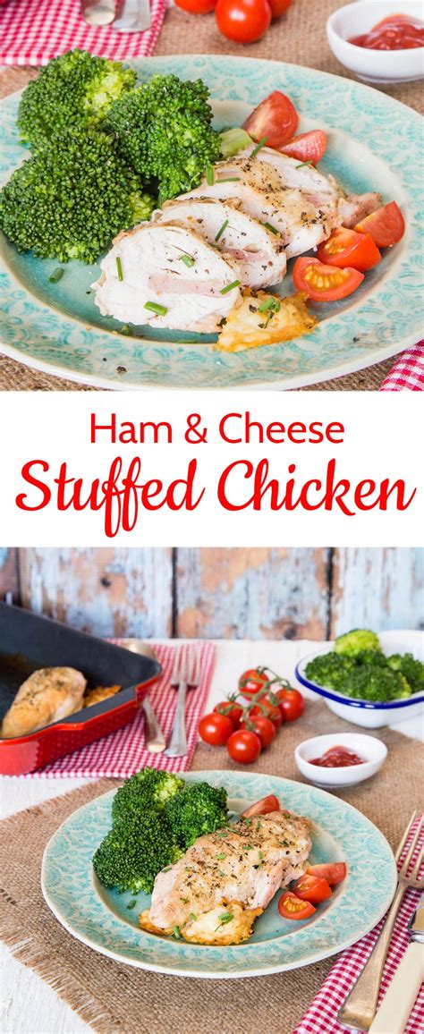 ham and cheese stuffed chicken fuss free flavours