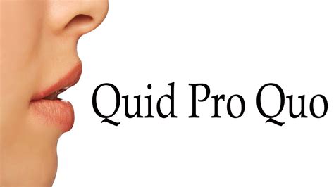 Quid Pro Quo Definition For Dummies