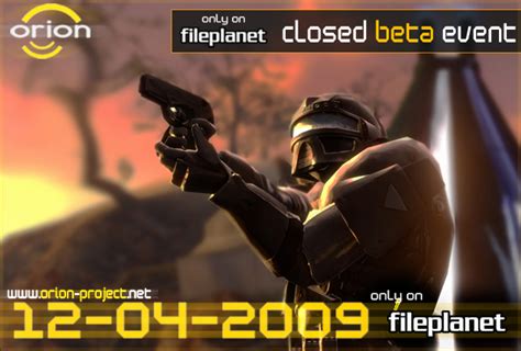 fileplanet exclusive closed beta event image orion source mod   life  mod db