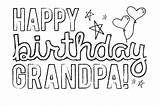 Grandpa Birthday Coloring Happy Pages Papa Fathers Papaw Printable Cards Card Quotes Dad Quotesgram Procoloring Kids Opa Birthdaybuzz Thanks Being sketch template