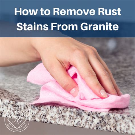 remove rust stains  granite flemington granite
