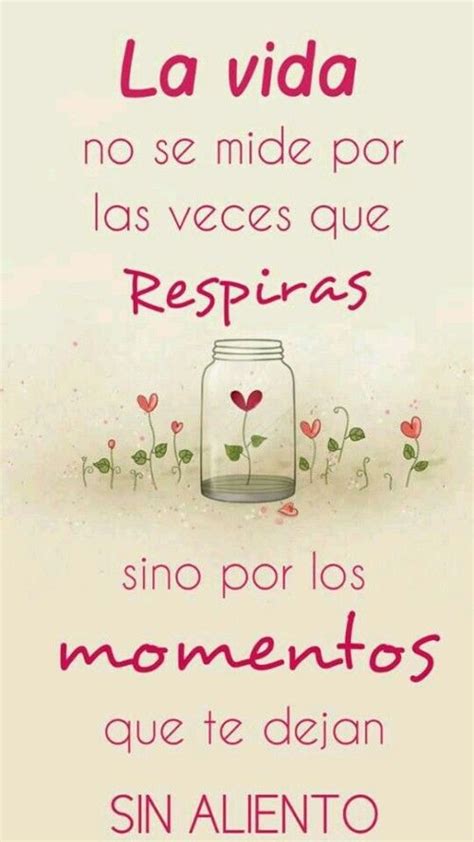 imagenes motivadoras  frases de la vida alentadoras