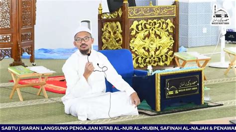 Pengajian Kitab Al Nur Al Mubin Safinah Al Najah And Penawar Bagi Hati