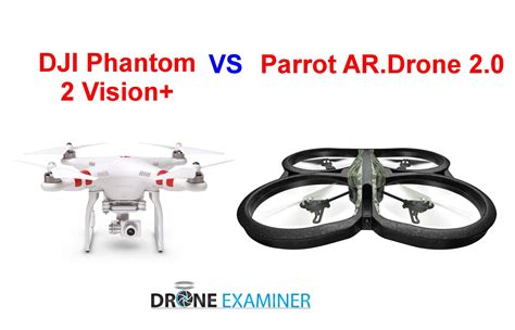 dji phantom  vision  parrot ardrone  drone examiner dji