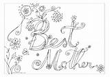 Mothers Pages Coloring Adults Color Getcolorings Letter sketch template