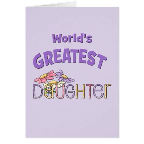 world s greatest daughter card zazzle