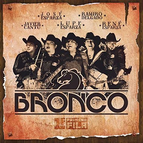 Primera Fila En Vivo Bronco Songs Reviews Credits Allmusic