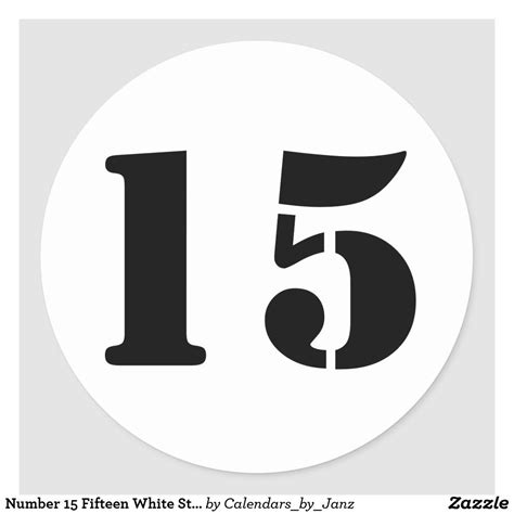number  fifteen white stencil numbers  janz classic  sticker zazzle   number