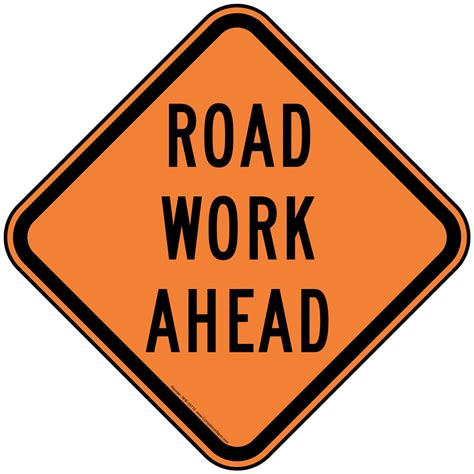 road work  reflective sign nhe