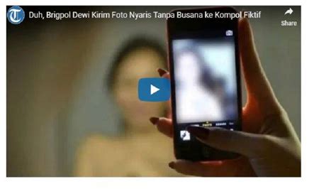 5 Fakta Brigpol Dewi Kirim Foto Setengah Tanpa Busana Suami Polisi Dan