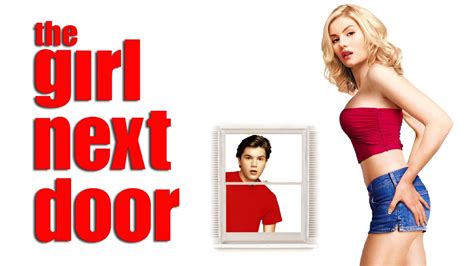 watch the girl next door 2004 full hd movie online for free moviespro123