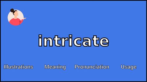intricate meaning  pronunciation youtube