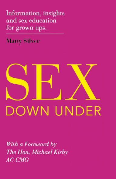 sex down under information insights and sex education for grown ups
