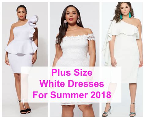 chic white plus size dresses for summer stylish curves