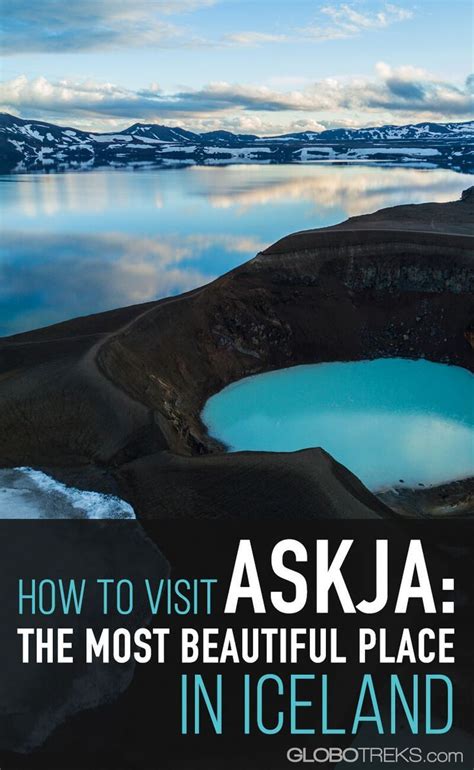 How To Visit Askja The Most Beautiful Place In Iceland Iceland