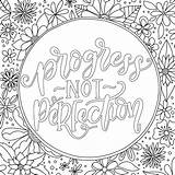 Inspirational Affirmation Perfection Progress Zentangle Colouring Coloringhome Anxiety Affirmations Positivity Happierhuman Svg Everfreecoloring sketch template