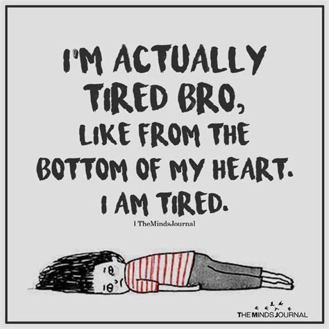 im  tired quotes quotes