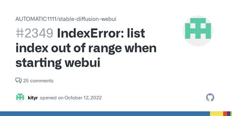 indexerror list index   range  starting webui issue