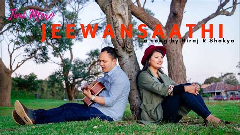 New Nepali Pop Song 2018 Jeewansaathi Niraj R Shakya