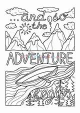 Colouring Adventure Begins So Kids Coloring Pages Sheets Adults Quotes Quote Mindfulness Older Summer Activityvillage Adult Activity Explore Colour Next sketch template
