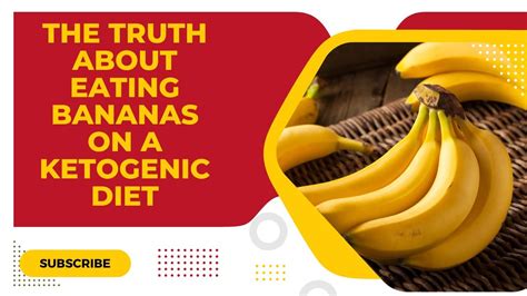 The Truth About Eating Bananas On A Ketogenic Diet Youtube