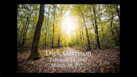 in remembrance of dick garrison youtube