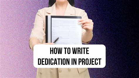 write dedication  project ultimate writing guide