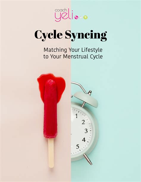 cycle syncing matching  lifestyle   menstrual cycle yelitzagarcia