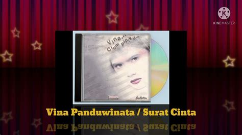 Vina Panduwinata Surat Cinta Digitally Remastered Audio 1987