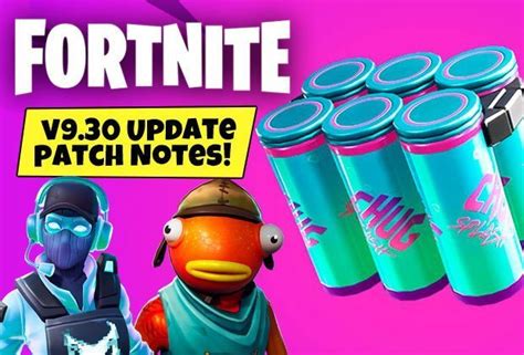 fortnite update 9 30 patch notes chug splash downtime
